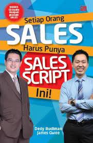 Setiap Orang Sales  Harus Punya SALES SCRIPT Ini!