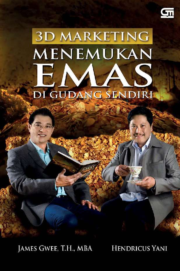 3D Marketing Menemukan Emas di Gudang Sendiri
